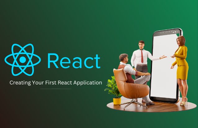 Your First React Application
